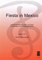 Fiesta in Mexico - Folklore aus Mittelamerika 